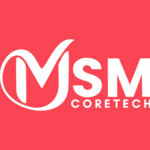 Msm Coretech