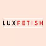 Lux Fetish