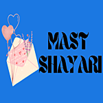 Mast Shayari