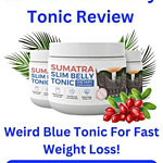Sumatra Slim Belly Tonic  Reviews Update Price